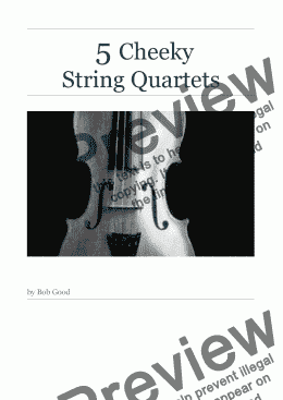 page one of A Collection of 5 Cheeky String Quartets