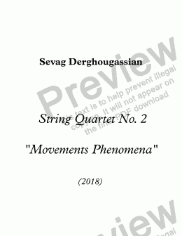 page one of String Quartet No. 2, Opus 32 -  "Movements Phenomena" (to Sorin Horlea)