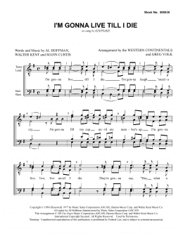 page one of I'm Gonna Live Till I Die (arr. Greg Volk) (TTBB Choir)