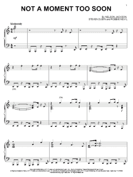 page one of Not A Moment Too Soon (Piano Solo)