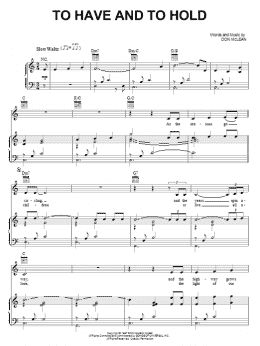 page one of To Have And To Hold (Piano, Vocal & Guitar Chords (Right-Hand Melody))