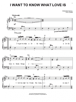 page one of I Want To Know What Love Is (Easy Piano)