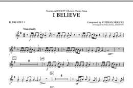 page one of I Believe (Vancouver 2010 CTV Olympic Theme Song) - Bb Trumpet 3 (Concert Band)