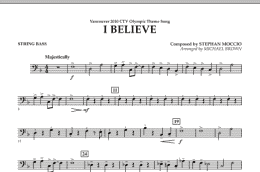 page one of I Believe (Vancouver 2010 CTV Olympic Theme Song) - String Bass (Concert Band)