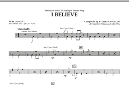 page one of I Believe (Vancouver 2010 CTV Olympic Theme Song) - Percussion 2 (Concert Band)