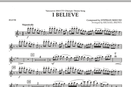 page one of I Believe (Vancouver 2010 CTV Olympic Theme Song) - Flute (Concert Band)