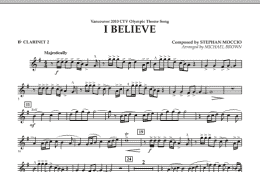 page one of I Believe (Vancouver 2010 CTV Olympic Theme Song) - Bb Clarinet 2 (Concert Band)