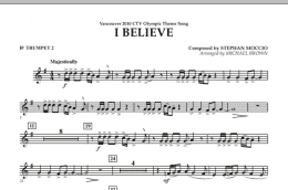 page one of I Believe (Vancouver 2010 CTV Olympic Theme Song) - Bb Trumpet 2 (Concert Band)