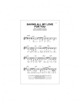 page one of Saving All My Love For You (Lead Sheet / Fake Book)