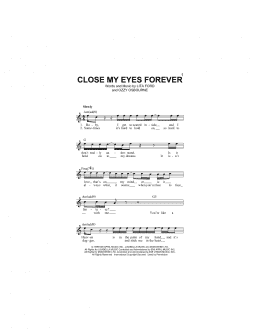 page one of Close My Eyes Forever (Lead Sheet / Fake Book)