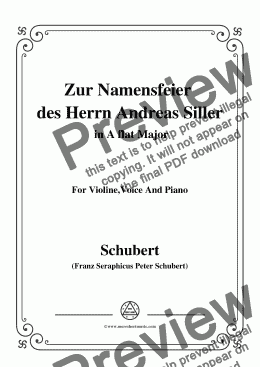 page one of Schubert-Zur Namensfeier des Herrn Andreas Siller,in A flat Major,for Violine Voice and Piano