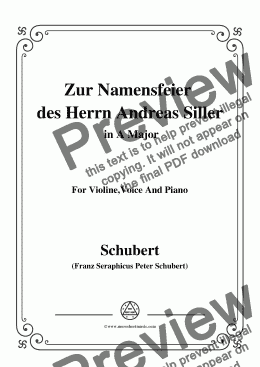 page one of Schubert-Zur Namensfeier des Herrn Andreas Siller,in A Major,for Violine Voice and Piano