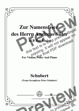 page one of Schubert-Zur Namensfeier des Herrn Andreas Siller,in B flat Major,for Violine Voice and Piano