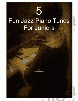 page one of 5 Fun Jazz  PianoTunes for Juniors