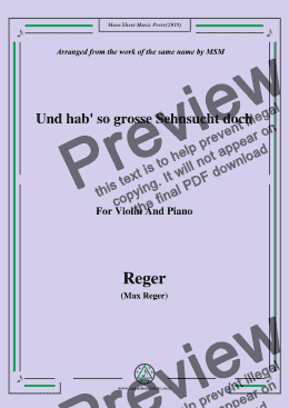 page one of Reger-Und hab' so grosse Sehnsucht doch,for Violin and Piano
