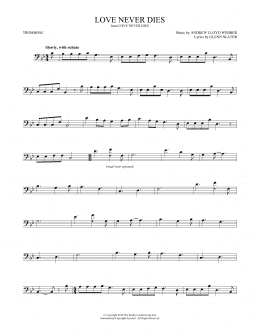 page one of Love Never Dies (Trombone Solo)