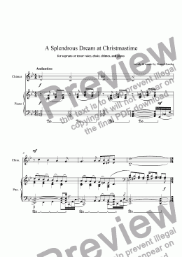page one of A SPLENDROUS DREAM AT CHRISTMASTIME for Soprano or Tenor Voice, Choir, Chimes, and Piano