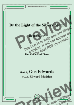 page one of Gus Edwards-By the Light of the Silvery Moon,in D Major,for Voice&Piano
