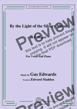page one of Gus Edwards-By the Light of the Silvery Moon,in E Major,for Voice&Piano
