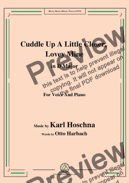 page one of Karl Hoschna-Cuddle Up A Little Closer,Lovey Mine,in D Major,for Voice&Pno