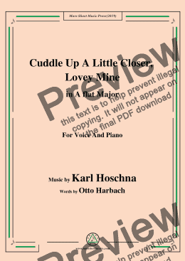 page one of Karl Hoschna-Cuddle Up A Little Closer,Lovey Mine,in A flat Major,for Voice&Pno
