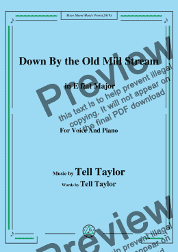 page one of Tell Taylor-Down By the Old Mill Stream, in E flat Major,for Voice and Piano