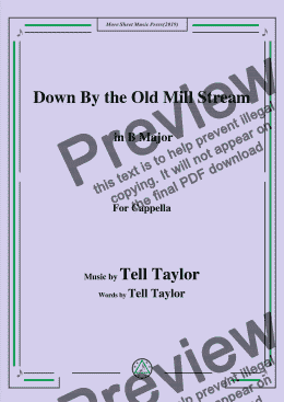page one of Tell Taylor-Down By the Old Mill Stream,in B Major,for Cappella