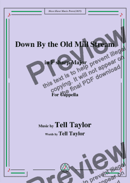 page one of Tell Taylor-Down By the Old Mill Stream,in F sharp Major,for Cappella