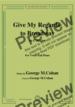 page one of George M. Cohan-Give My Regards to Broadway,in C Major,for Voice and Piano