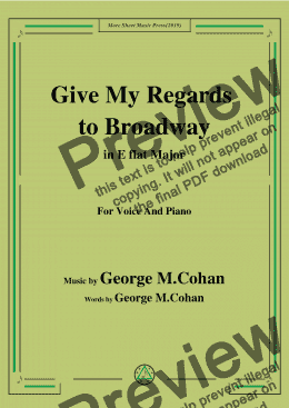 page one of George M. Cohan-Give My Regards to Broadway,in E flat Major,for Voice&Pno