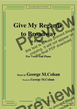 page one of George M. Cohan-Give My Regards to Broadway,in E Major,for Voice&Pno