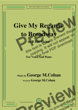 page one of George M. Cohan-Give My Regards to Broadway,in B flat Major,for Voice&Pno