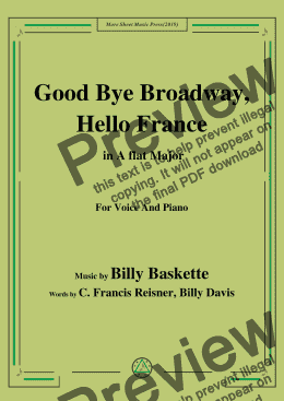page one of Billy Baskette-Good Bye Broadway,Hello France,in A flat Major,for Voice&Pno