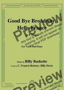 page one of Billy Baskette-Good Bye Broadway,Hello France,in F Major,for Voice&Pno