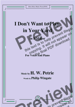 page one of Petrie-I Don't Want to Play in Your Yard,in F Major,for Voice and Piano