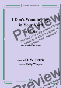 page one of Petrie-I Don't Want to Play in Your Yard,in E Major,for Voice and Piano