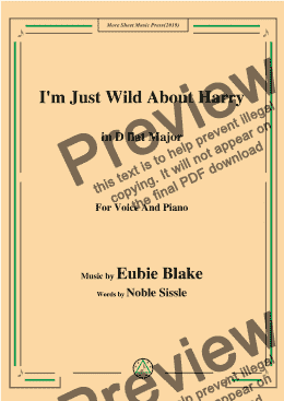 page one of Eubie Blake-I'm Just Wild About Harry,in D flat Major,for Voice and Piano
