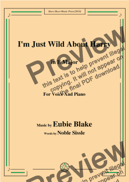 page one of Eubie Blake-I'm Just Wild About Harry,in E Major,for Voice and Piano