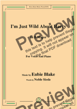 page one of Eubie Blake-I'm Just Wild About Harry,in B Major,for Voice and Piano