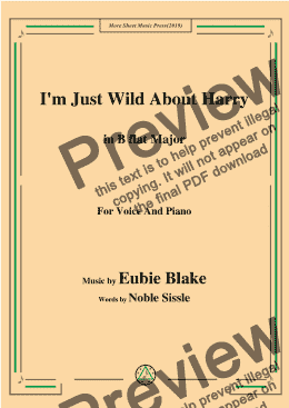 page one of Eubie Blake-I'm Just Wild About Harry,in B flat Major,for Voice and Piano