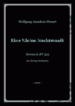 page one of W. A. Mozart - Serenade KV. 525 ’’Eine kleine Nachtmusik’’ - String Orchestra (String Quartet)