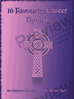 page one of 16 Favourite Easter Hymns for Soprano Saxophone and Clarinet Duet