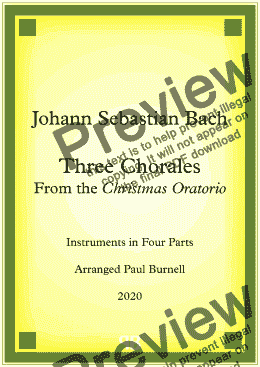 page one of Three Chorales from the Christmas Oratorio, arranged for instruments in four parts - Score and Parts