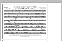 page one of My Songs Know What You Did in the Dark (Light 'Em Up) - Clarinet 1 (Marching Band)