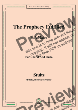 page one of Stults-The Story of Christmas,No.4,The Prophecy Fulfilled,The Song...,in A Major,for Choral&Pno