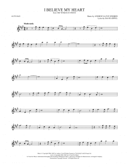 page one of I Believe My Heart (from The Woman In White) (Alto Sax Solo)