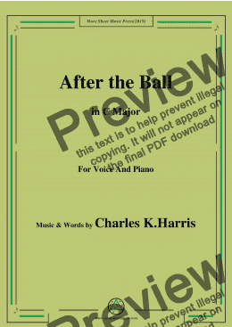 page one of Charles K. Harris-After the Ball,in C Major,for Voice and Piano
