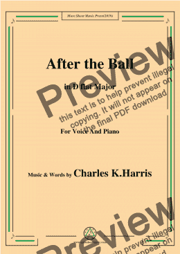 page one of Charles K. Harris-After the Ball,in D flat Major,for Voice and Piano