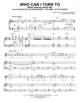 page one of Who Can I Turn To (When Nobody Needs Me) (Piano & Vocal)