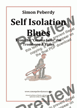 page one of Self Isolation Blues for Trombone & Piano from the Corona Suite by Simon Peberdy